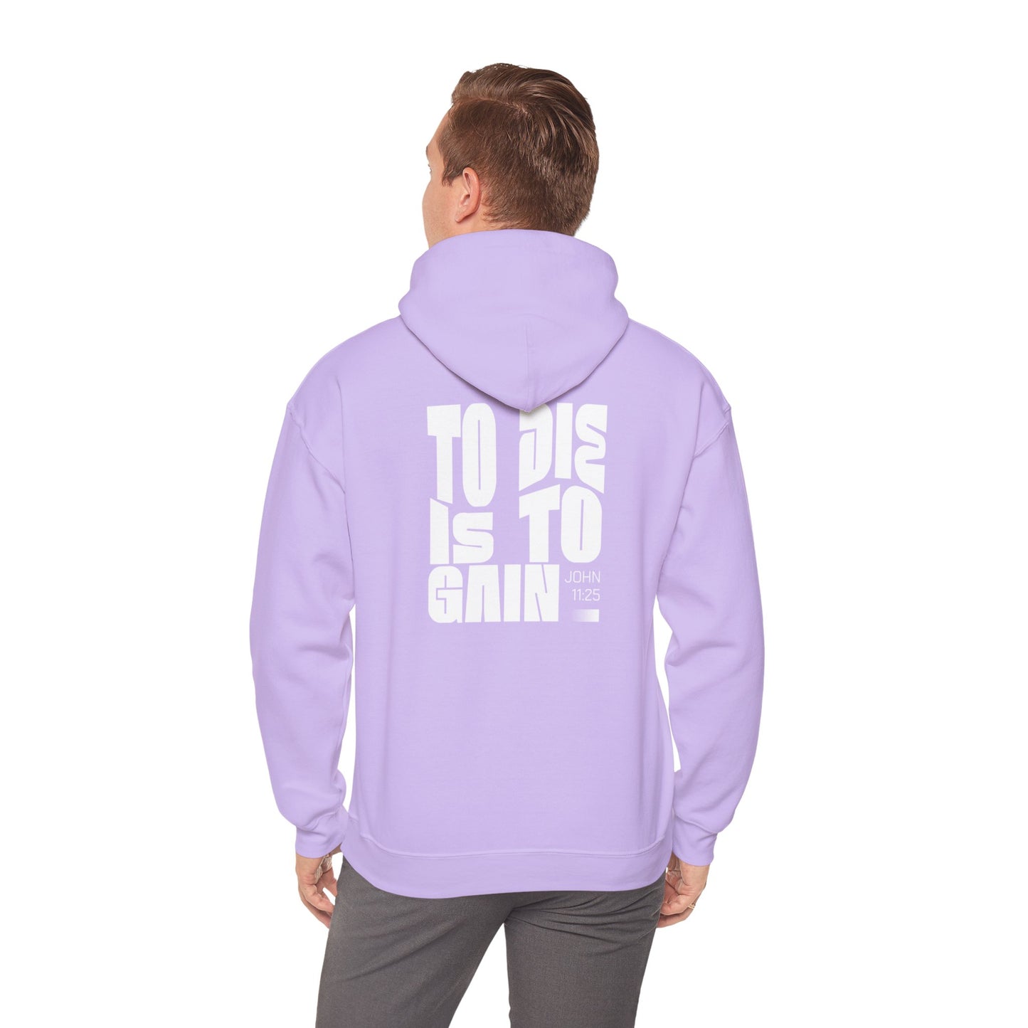 To Die Is To Gain Hoodie