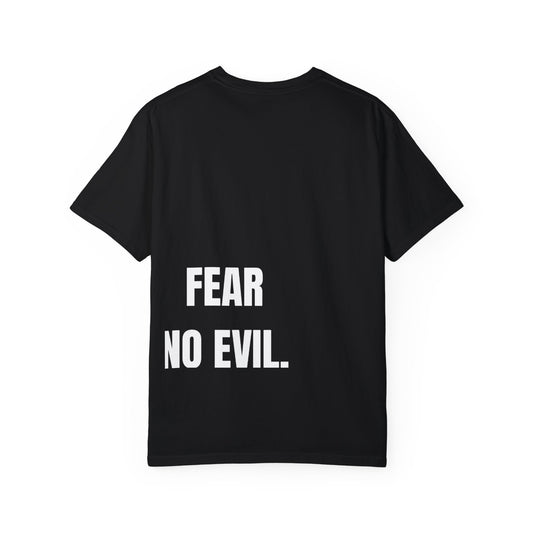 FEAR NO EVIL T-Shirt