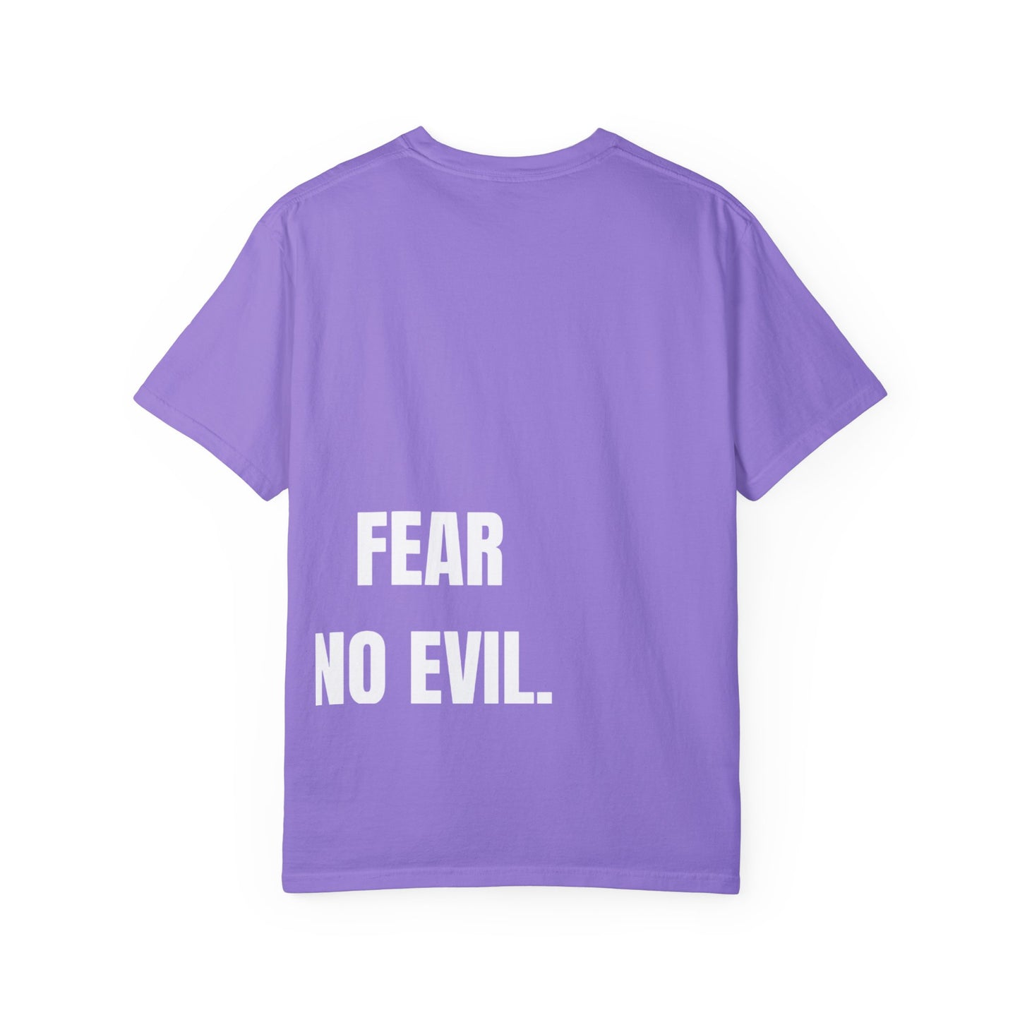 FEAR NO EVIL T-Shirt